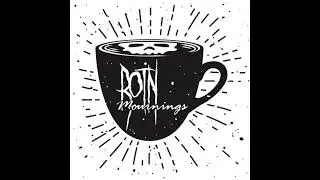 ROTN Mournings S04:28 Wendigo, Hellbilly Hollow & The Terrortorium