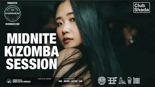 Midnite Kizomba Session #5