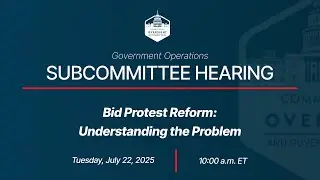 Bid Protest Reform: Understanding the Problem