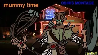 SMITE OSIRIS MONTAGE - EXTRA UNDEAD