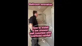 How to install a Shower Wall Mounted with overhead rainfall #Bathroom renovation