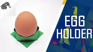 Origami - How To Make An Origami Egg Holder