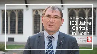100 Jahre Caritas Bonn
