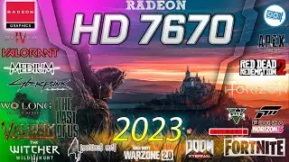 HD 7670 in 15 GAMES    | (2023-2024)