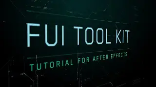 FUI Tool Kit v0.2 - Tutorial for After Effects