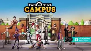 Two Point Campus OST -  All These Feelings (Updated )