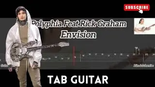 Polyphia Feat Rick Graham - Envision ( Tab Guitar )