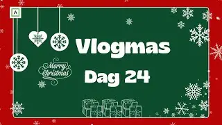 Vlogmas Dag 24 | 24.12.2025 | Vi feirer jul sammen med mamma