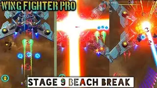 Wing Fighter||Stage 9|| Beach Break |
