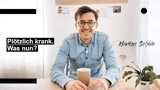 Plötzlich krank und was nun? - mein Erlebnisbericht – Markus Schüle