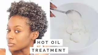 HOW TO DO A HOT OIL TREATMENT ON DRY 4C HAIR | Moisturized 4C Hair