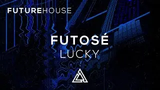 Futosé ft. Cajama - Lucky