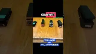Best Wah Pedal?