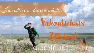 Uitwaaien op Zeeuws-Vlaanderen | Jantine bezoekt vakantiehuis Ziltvloed