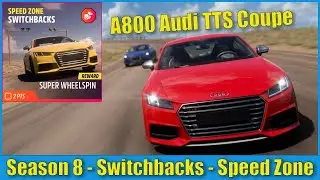 Switchbacks Speed Zone A800 Audi TTS Coupe Forza Horizon 5 - FH5 Season 8