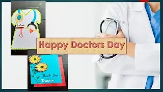 Doctors Day Card Ideas|Tribute To Doctors|Doctors Day Cards|DIY Cards|