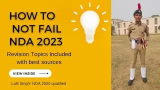 HOW TO not FAIL NDA 2023 | NDA LAST DAYS REVISION PLAN | LALIT SINGH