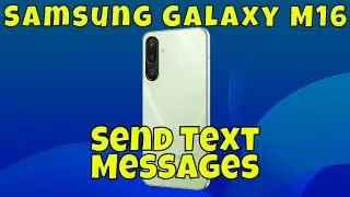 How to Send Text Messages Samsung Galaxy M16 || Start Conversations