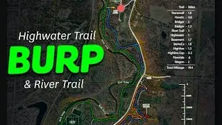BURP | River trail to Highwater Trail | Blue River Parkway Trials | Minor Park
