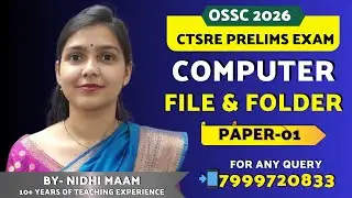 OSSC JE 2025-2026 PRELIMS BATCH | Computer | FILE & FOLDER