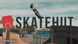 Jamie Hull Scooter Size Guide - SkateHut