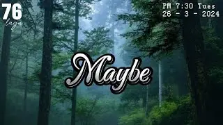 Maybe - Thom Pache - lyrics terjemahan #lagu76 #lyrics