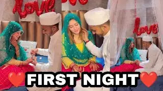 Our First Night✨❤️ | Rehman Muskan Forever