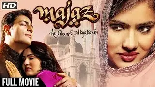 Majaz (2017) Full Hindi Movie | Priyanshu Chatterjee, Rashmi Mishra, Neelima Azeem | Hindi Movies