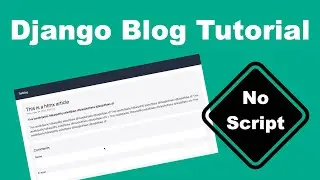 Django Blog - Tutorial with no script