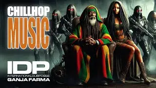 IDP - GANJA FARMA | Chillhop Music
