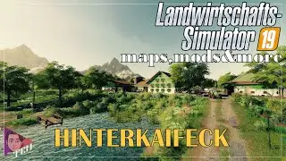 LS 19 - MAPS, MODS & MORE [#36] HINTERKAIFECK