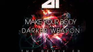 Anodyne Industries - Body Weapon (Tech Remix)