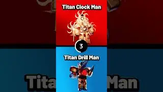 WOULD YOU RATHER, Titan Clock Man OR Titan Drill Man🤔 #shorts