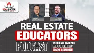 Real Estate Educators Podcast:Eugene Gershman-Construct Passive Income, Looking at Development Deals