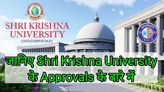 SHRI KRISHNA UNIVERSITY, CHATTERPUR || SHRI KRISHNA UNIVERSITY