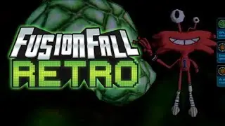 Getting Wilt Nano - Cartoon Network Universe: FusionFall Retro