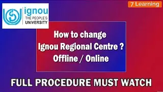 How to change Ignou Regional Centre | Ignou Regional Centre kaise change kare | Seven Learning |