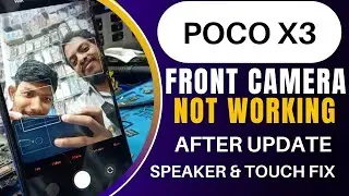 Poco X3 Front Camera Not Working After Update /Poco X3 Network Problem