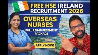 🇮🇪HSE IRELAND FREE OVERSEAS NURSING RECRUITMENT 2026| APPLY NOW | Complete Details