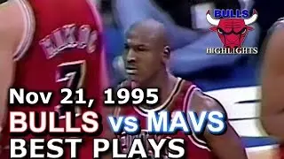Nov 21 1995 Bulls vs Mavs highlights