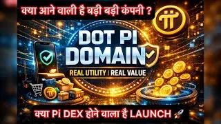 💥 DOT PI DOMAIN = TRUST 💥Pi Network की Real Economy Start हो गई 😍🚀|pi mining latest news|new coin |