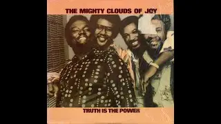 The Mighty Clouds Of Joy &ndash; Truth Is The Power