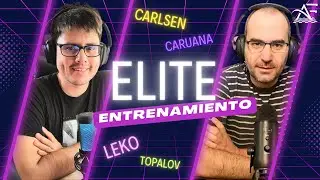 Episodio 9. Entrenamiento de &eacute;lite #leko #topalov #caruana #carlsen #chess #ajedrez #podcast