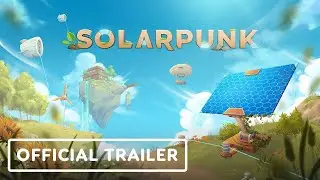 Solarpunk - Official Trailer | OTK Games Expo 2024