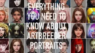 Everything You Need to Know about Composing Portraits on Artbreeder!