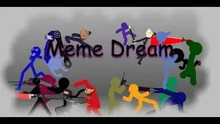 Мечта о мемах (Коллаб)