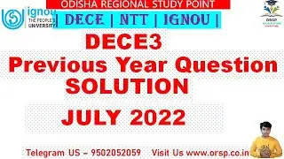 IGNOU DECE3 Previous Year Question Paper: July 2022 Exam