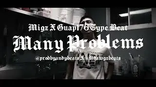 Migz X Guap176 &ldquo;Many Problems&rdquo; Gfunk sampled Type Beat | @Prodbyandybeats |