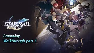 Honkai Star Rail Gameplay/Walkthrough Part 1 (PC HD)