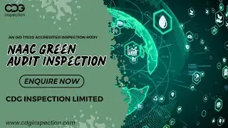 NAAC Green Audit Services by CDG Inspection | ISO 17020 Accredited Inspection Body | 9643077962